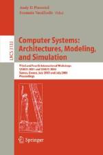 Computer Systems: Architectures, Modeling, and Simulation af Andy Pimentel