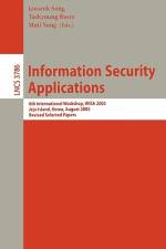 Information Security Applications af Taekyoung Kwon