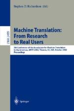 Machine Translation: From Research to Real Users af Stephen D. Richardson