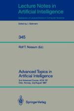 Advanced Topics in Artificial Intelligence af Rolf T. Nossum