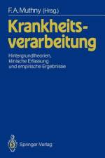 Krankheitsverarbeitung af Fritz A. Muthny
