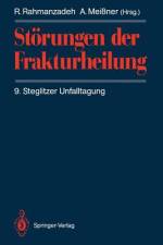 Störungen der Frakturheilung af A. Meißner