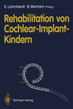 Rehabilitation von Cochlear-Implant-Kindern af Bodo Bertram