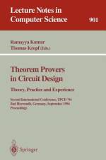 Theorem Provers in Circuit Design: Theory, Practice and Experience af Thomas Kropf
