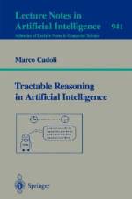 Tractable Reasoning in Aritificial Intelligence af Marco Cadoli