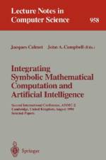 Integrating Symbolic Mathematical Computation and Artificial Intelligence af Jacques Calmet
