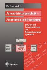 Automatisierungstechnik ¿ Algorithmen und Programme af Walter Jakoby