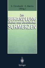 Zur Behandlung akuter und chronischer Schmerzen af Sigrun Chrubasik