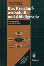 Das Kreislaufwirtschafts- und Abfallgesetz af Stefan Gessenich