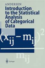 Introduction to the Statistical Analysis of Categorical Data af Erling B. Andersen