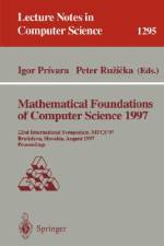 Mathematical Foundations of Computer Science 1997 af Peter Ruzicka