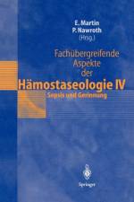 Fachübergreifende Aspekte der Hämostaseologie IV af Peter Nawroth