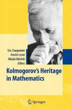 Kolmogorov's Heritage in Mathematics af Annick Lesne