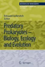 Predatory Prokaryotes af Edouard Jurkevitch