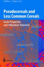 Pseudocereals and Less Common Cereals af John R. N. Taylor