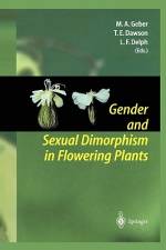 Gender and Sexual Dimorphism in Flowering Plants af Monica A. Geber