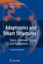 Adaptronics and Smart Structures af Hartmut Janocha