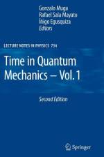 Time in Quantum Mechanics af Gonzalo Muga