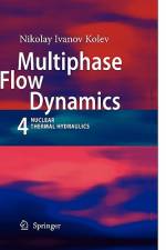 Multiphase Flow Dynamics 4 af Nikolay Ivanov Kolev
