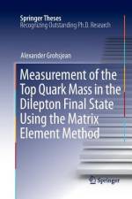 Measurement of the Top Quark Mass in the Dilepton Final State Using the Matrix Element Method af Alexander Grohsjean