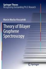 Theory of Bilayer Graphene Spectroscopy af Marcin Mucha-Kruczy¿ski