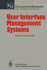 User Interface Management Systems af Günther E. Pfaff