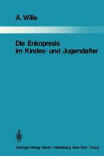 Die Enkopresis im Kindes- und Jugendalter af A. Wille