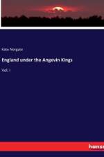 England under the Angevin Kings af Kate Norgate