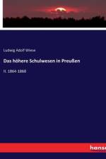 Das höhere Schulwesen in Preußen af Ludwig Adolf Wiese