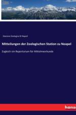 Mitteilungen der Zoologischen Station zu Neapel af Stazione Zoologica Di Napoli