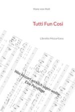 Tutti Fun Cosi af Hans von Holt