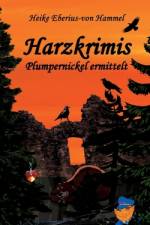 Harzkrimis af Heike Eberius-Von Hammel
