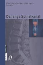 Der enge Spinalkanal af Jan-Dirk Rompe