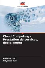 Cloud Computing - Prestation de services, déploiement af Krishan Tuli