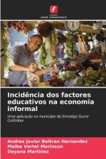 Incidência dos factores educativos na economia informal af Andres Javier Beltran Hernandez