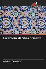 La storia di Shakhrisabz af Alisher Yarkulov