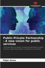 Public-Private Partnership - A new vision for public services af Régis Sousa