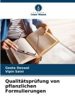 Qualitätsprüfung von pflanzlichen Formulierungen af Geeta Deswal