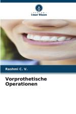 Vorprothetische Operationen af Rashmi C. V.