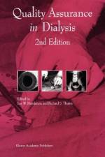 Quality Assurance in Dialysis af R. S. Thuma