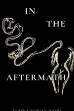 In The Aftermath af Alaina Hasse