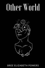 Other World af Bree Elizabeth Powers