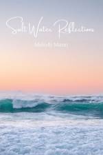 Salt Water Reflections af Melody Mann