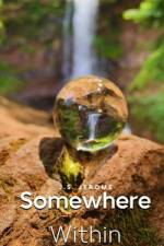 Somewhere Within af J. S. Jerome
