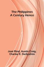 The Philippines a Century Hence af Austin Craig