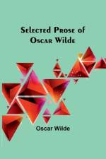 Selected Prose of Oscar Wilde af Oscar Wilde