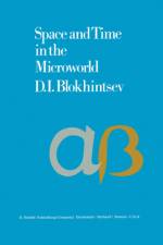 Space and Time in the Microworld af D. I. Blokhintsev