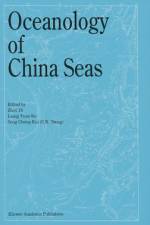 Oceanology of China Seas af Liang Yan-Bo