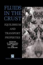 Fluids in the Crust af K. Shmulovich