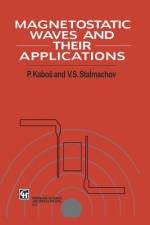 Magnetostatic Waves and Their Application af Pavel Kabos